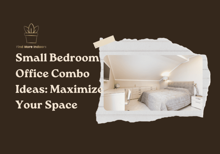 Best Small Bedroom Office Combo Ideas: 10 Ways to Maximize Your Space